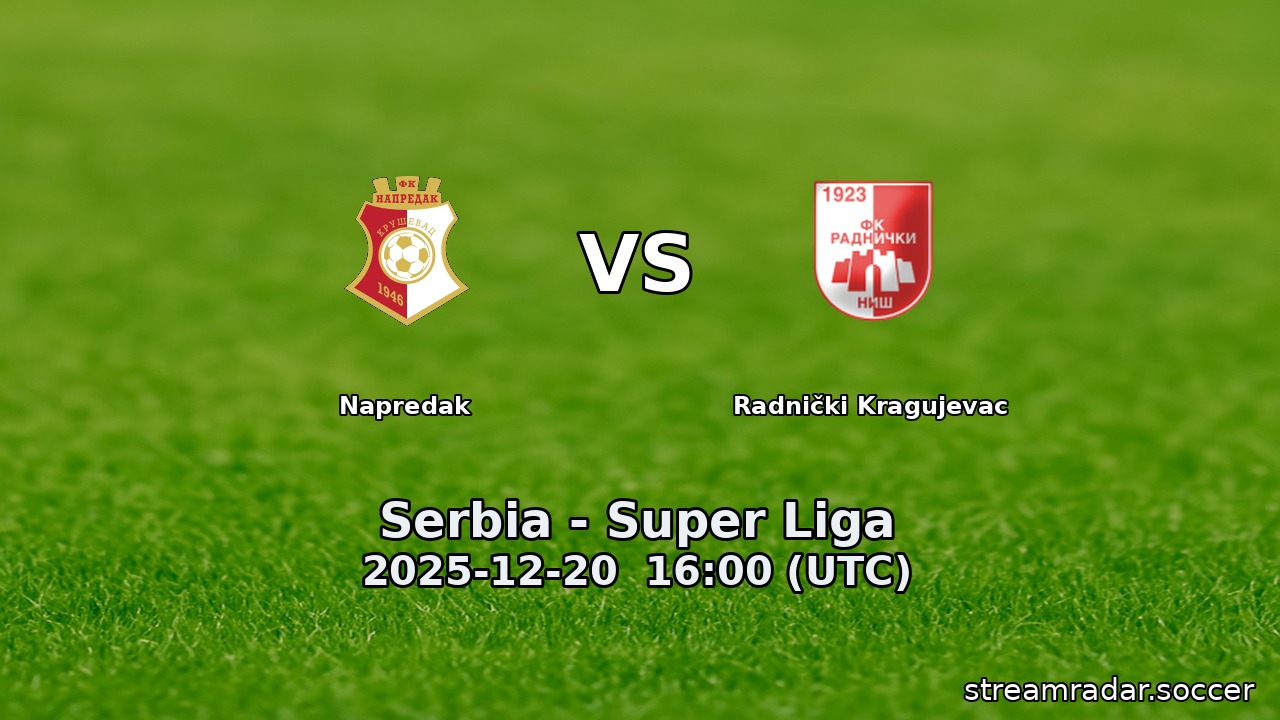 Napredak vs Radnički Kragujevac