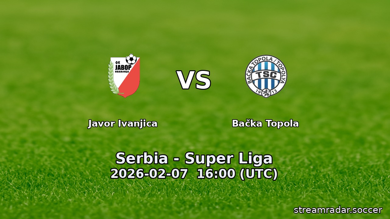 Javor Ivanjica vs Bačka Topola
