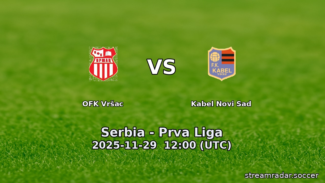 OFK Vršac vs Kabel Novi Sad