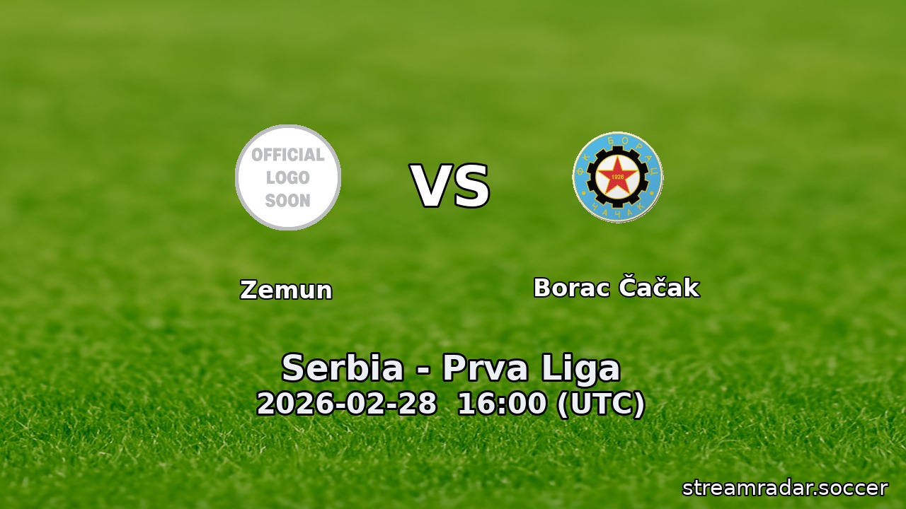 Zemun vs Borac Čačak