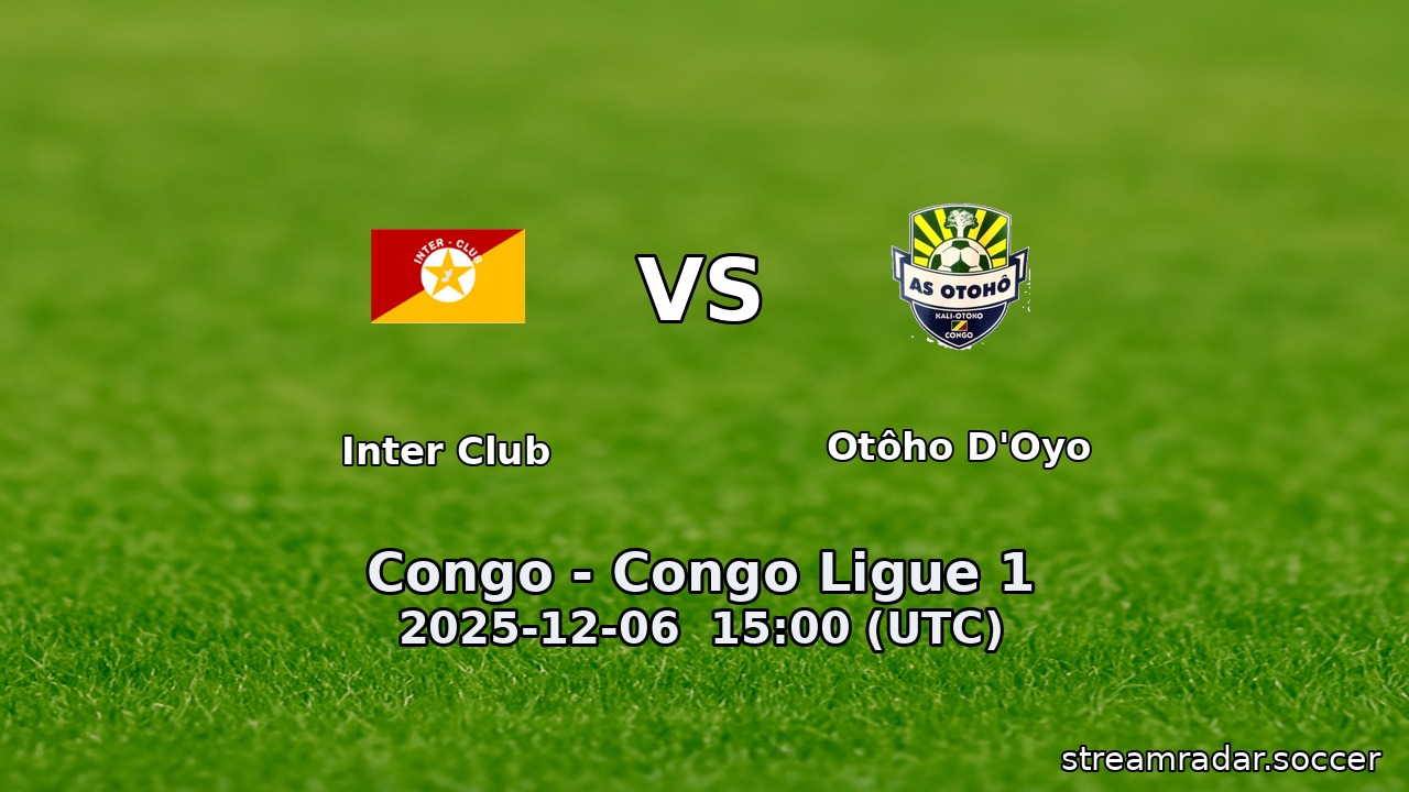 Inter Club vs Otôho D'Oyo