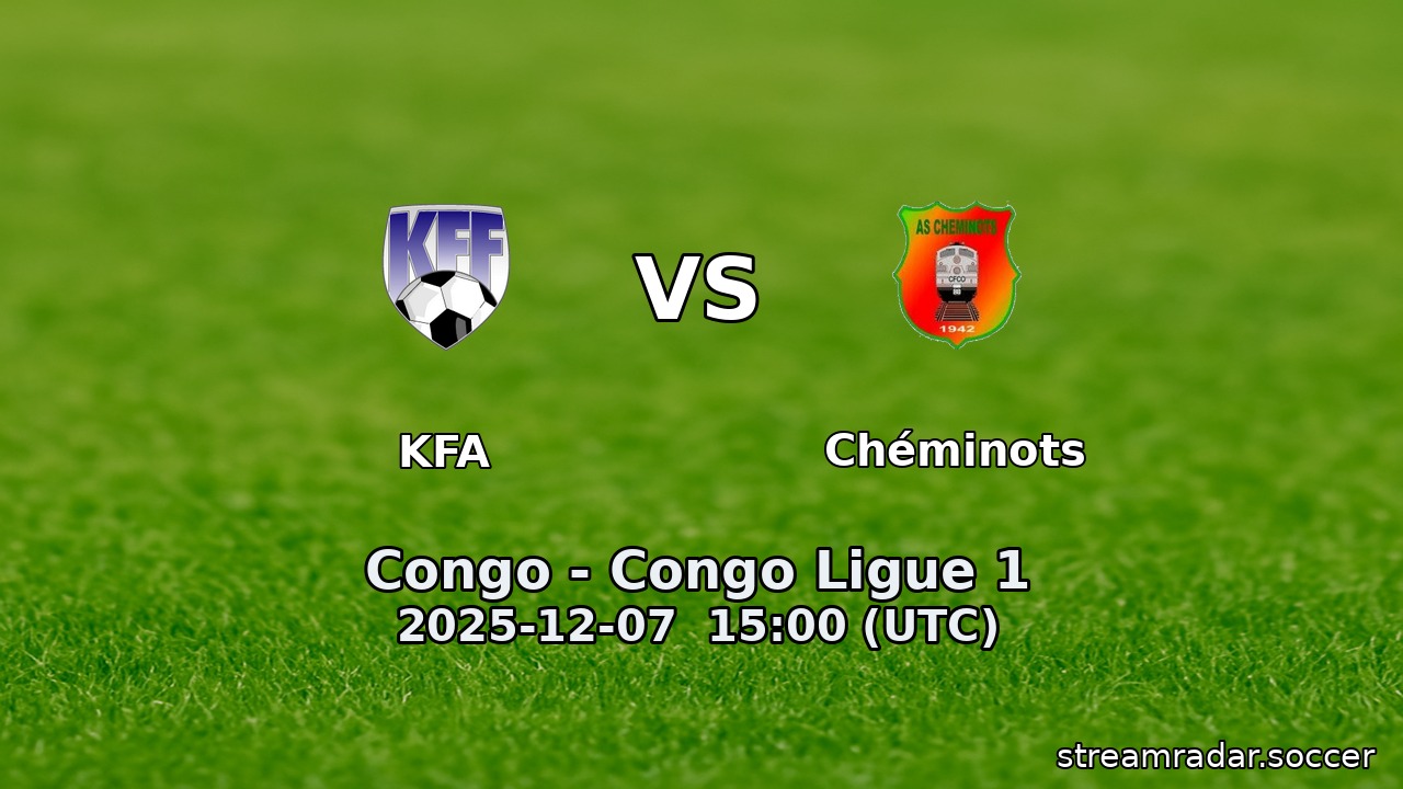 KFA vs Chéminots