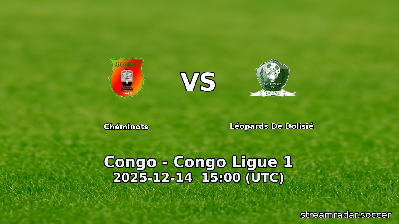 Chéminots vs Léopards De Dolisié