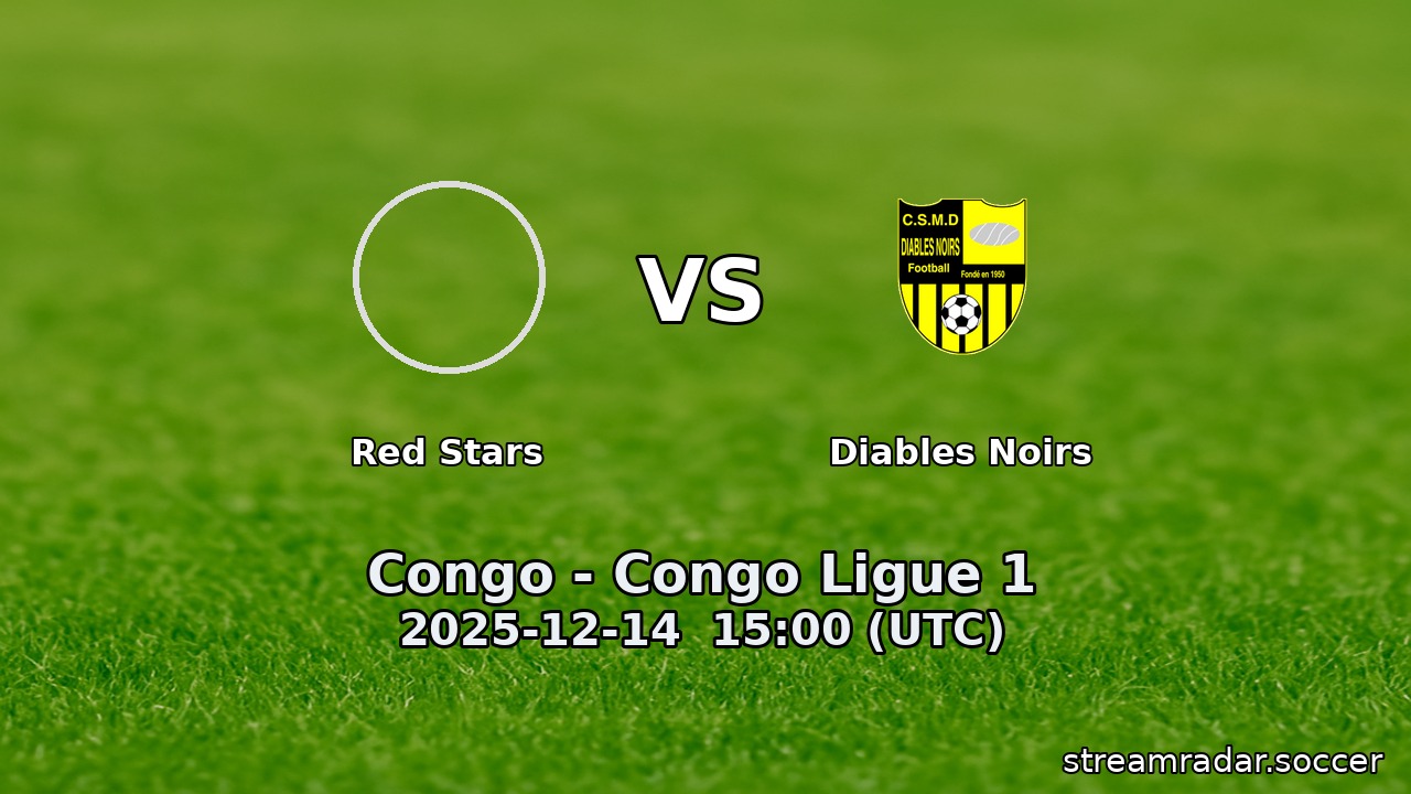 Red Stars vs Diables Noirs