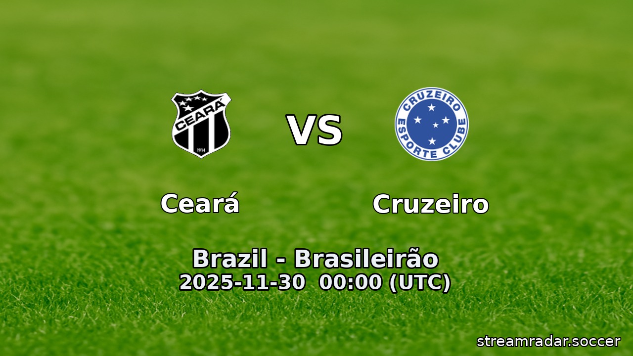 Ceará vs Cruzeiro