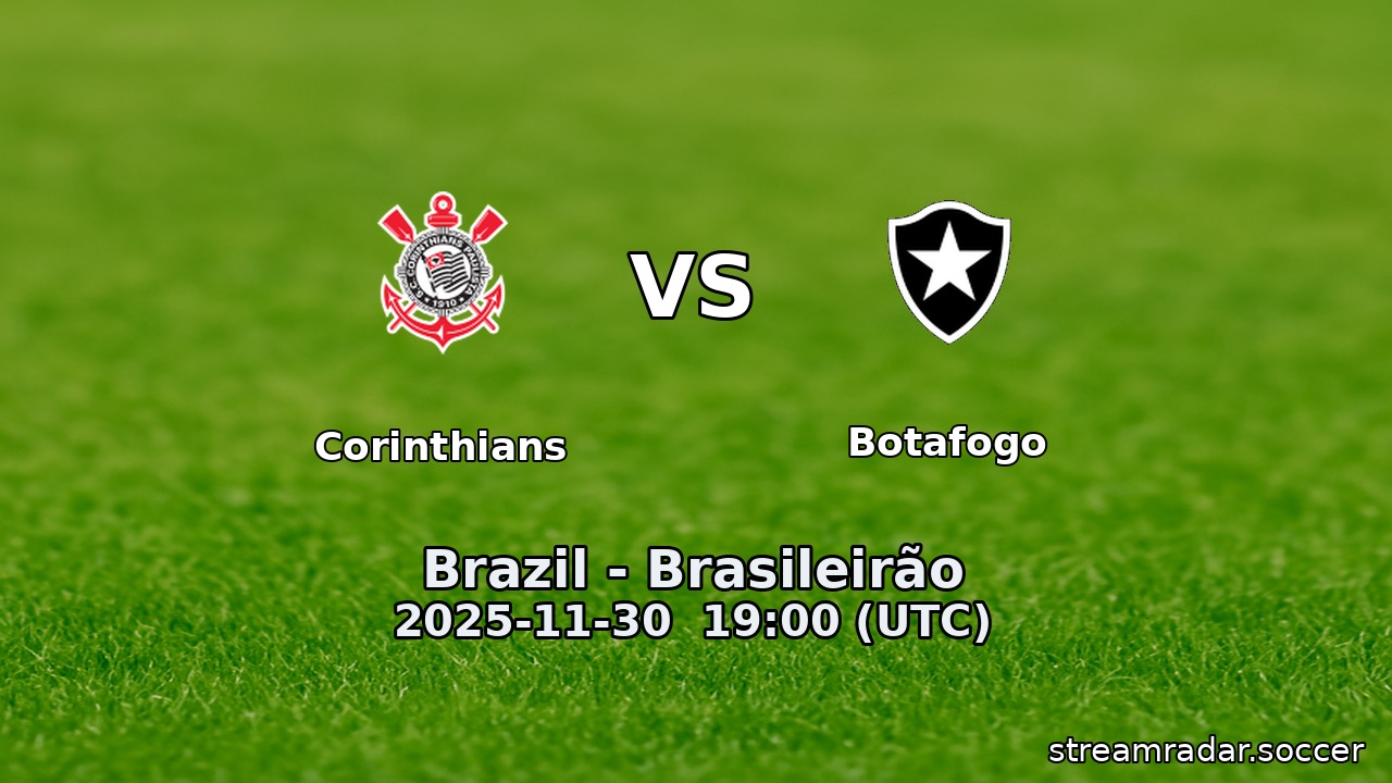 Corinthians vs Botafogo