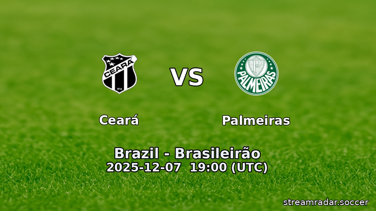 Ceará vs Palmeiras