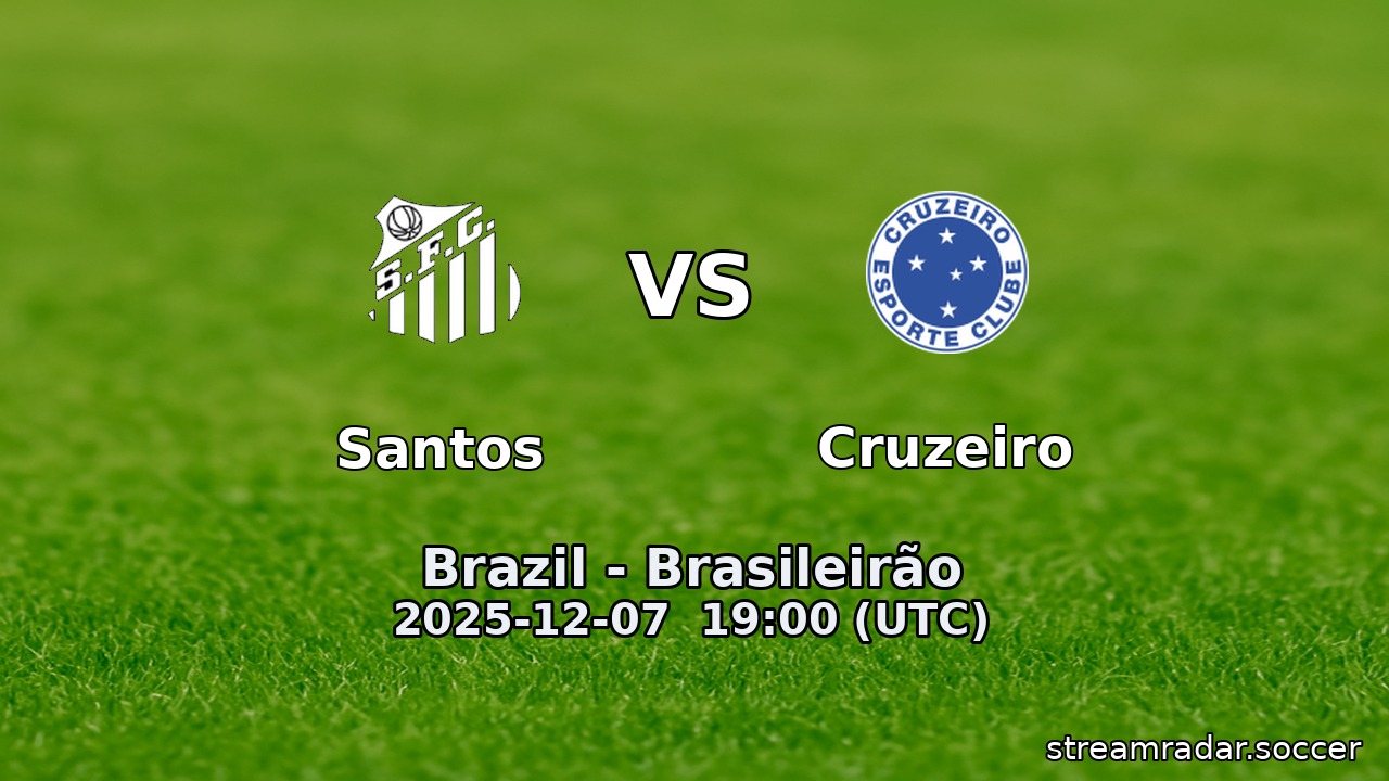 Santos vs Cruzeiro