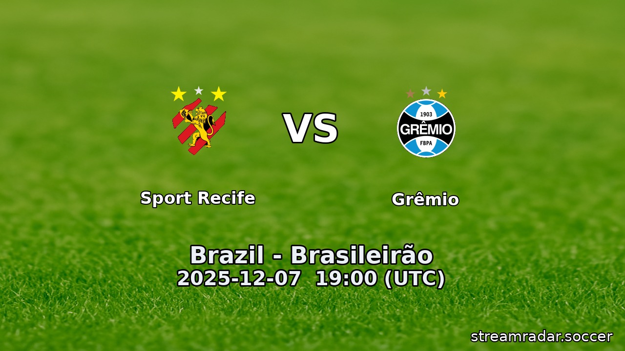 Sport Recife vs Grêmio