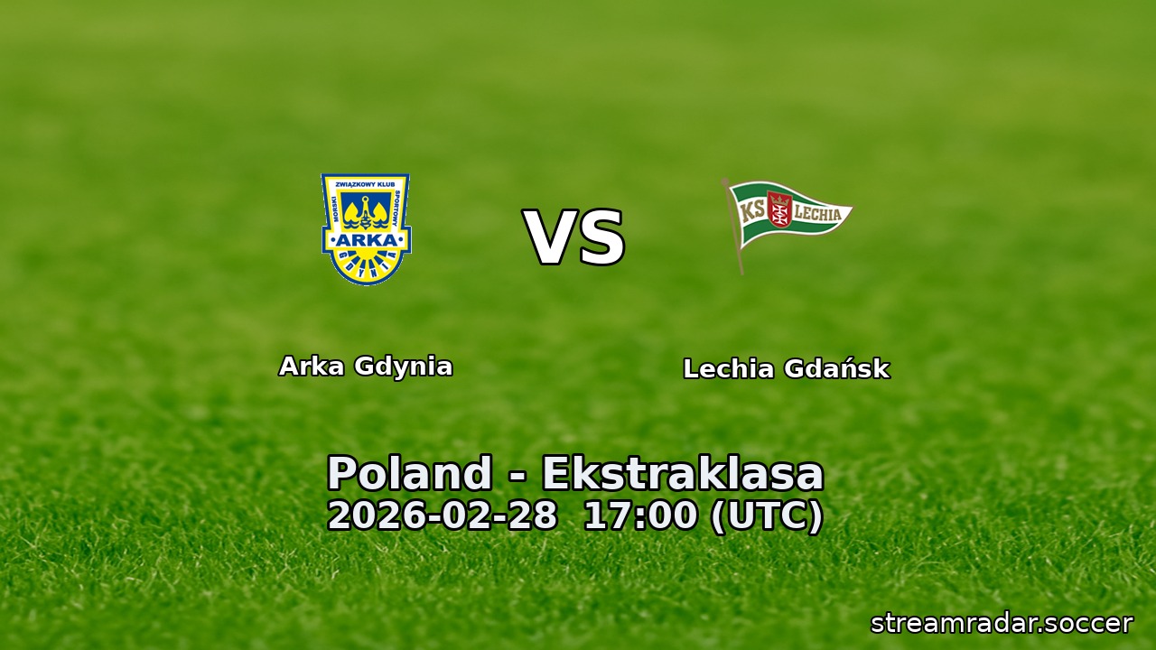 Arka Gdynia vs Lechia Gdańsk