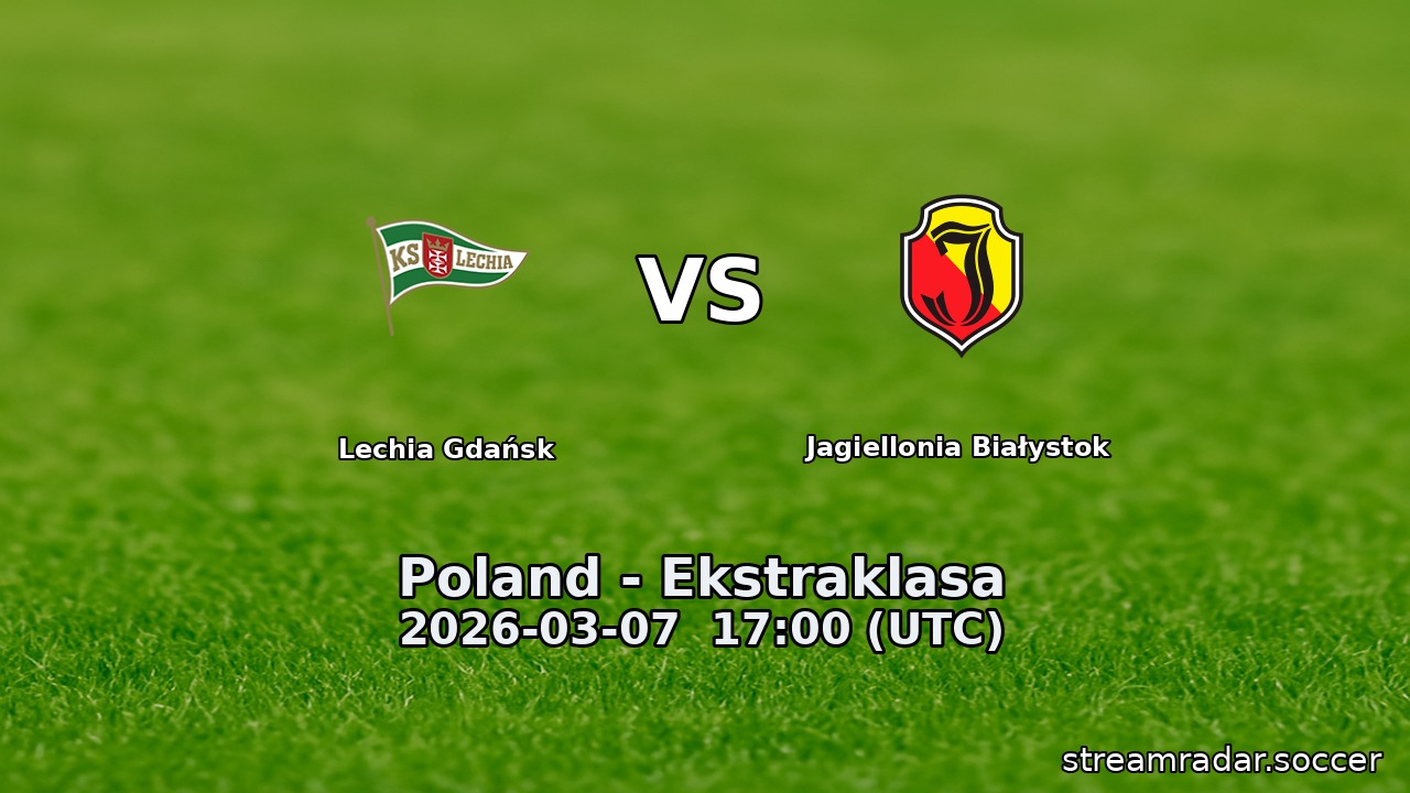 Lechia Gdańsk vs Jagiellonia Białystok
