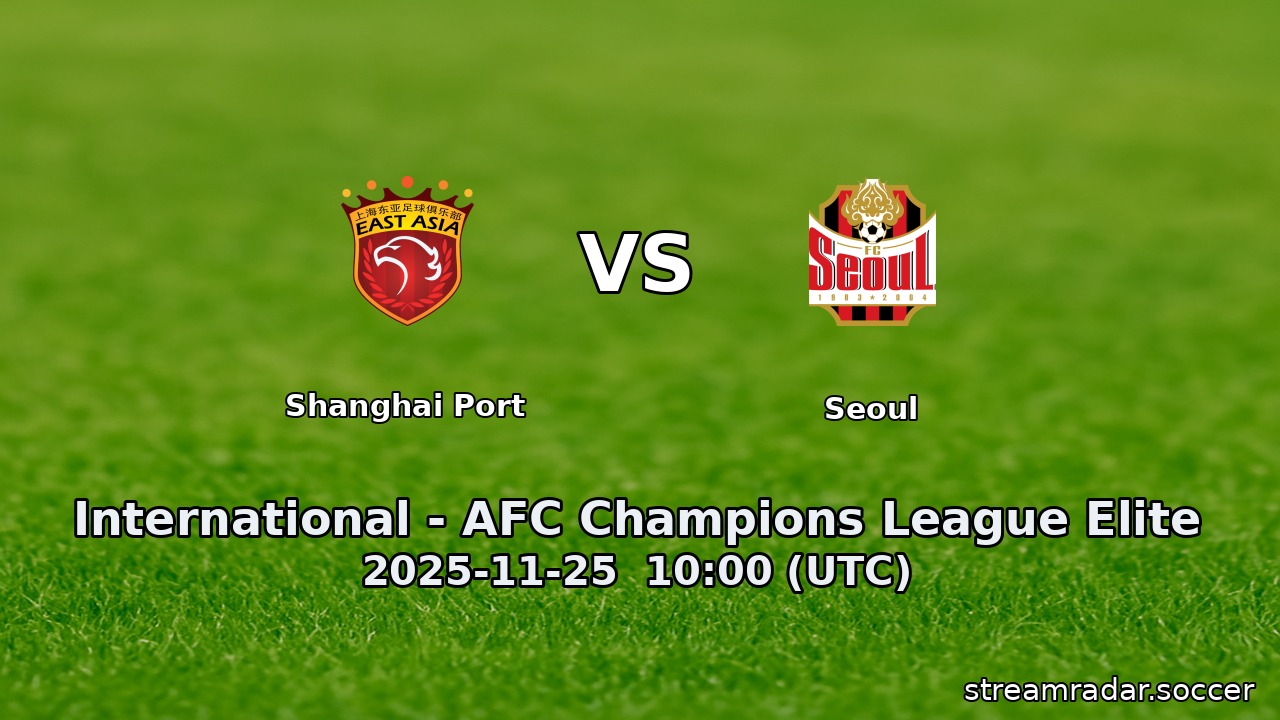 Shanghai Port vs Seoul