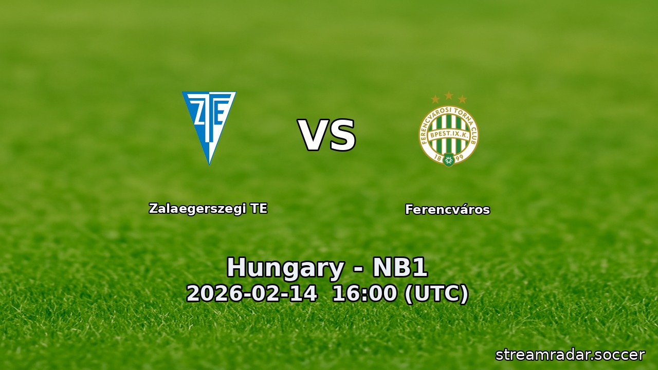 Zalaegerszegi TE vs Ferencváros