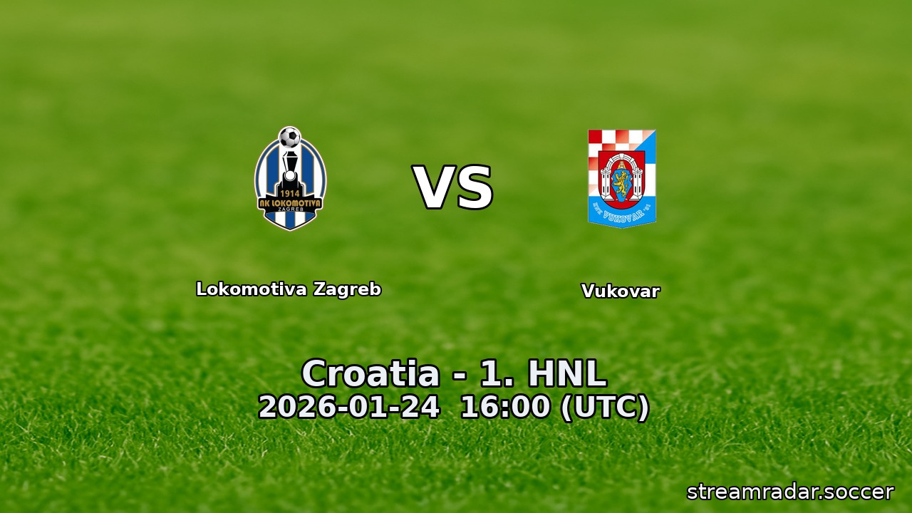 Lokomotiva Zagreb vs Vukovar
