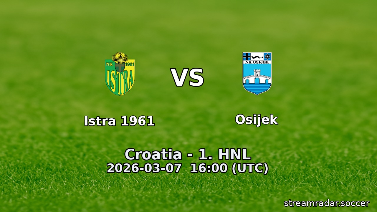 Istra 1961 vs Osijek