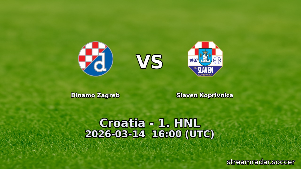 Dinamo Zagreb vs Slaven Koprivnica