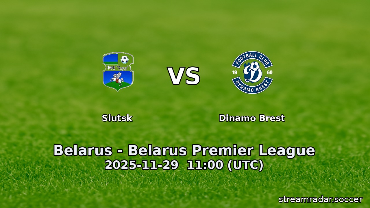 Slutsk vs Dinamo Brest