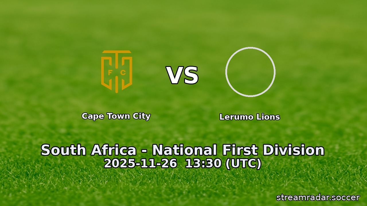 Cape Town City vs Lerumo Lions