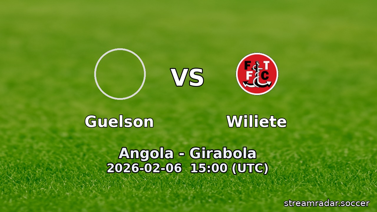 Guelson vs Wiliete