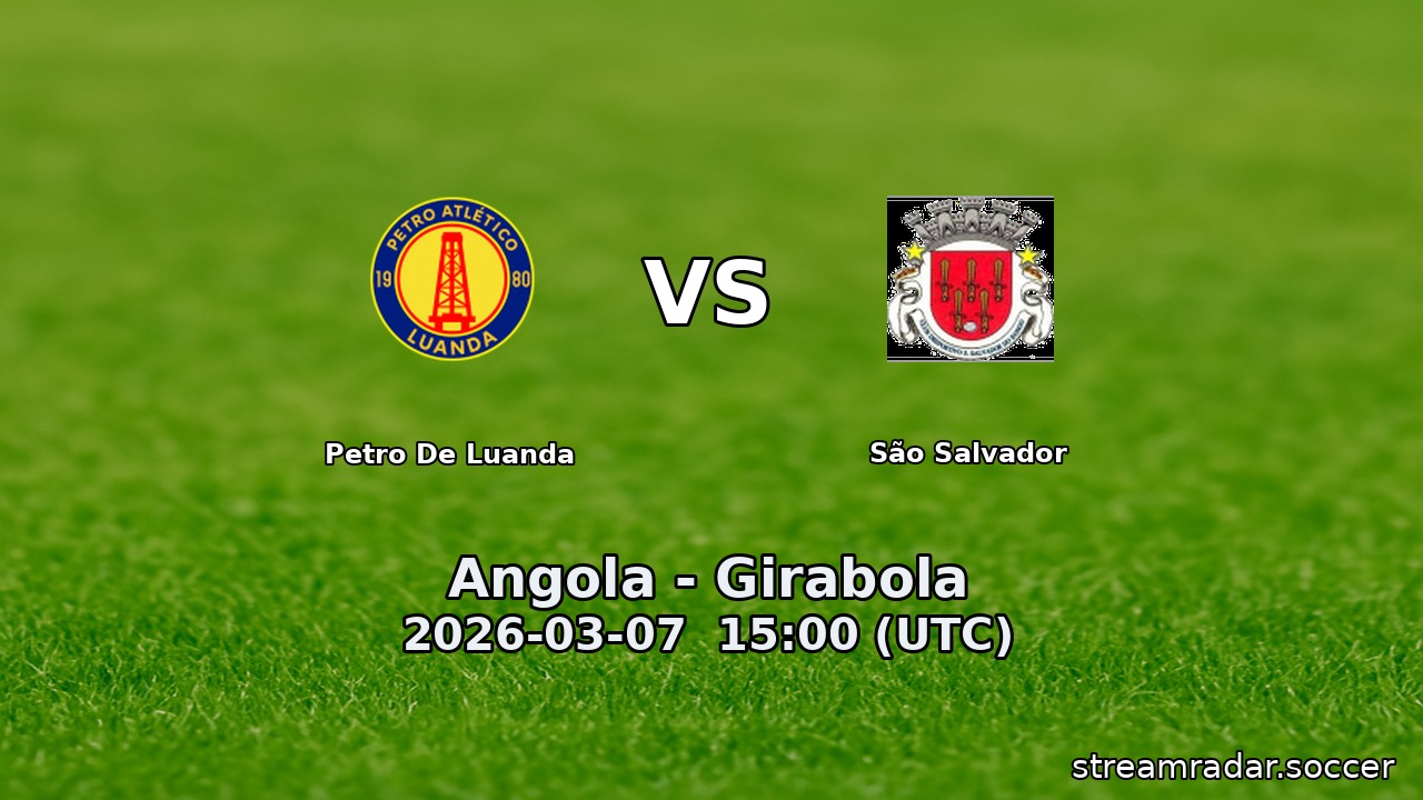 Petro De Luanda vs São Salvador