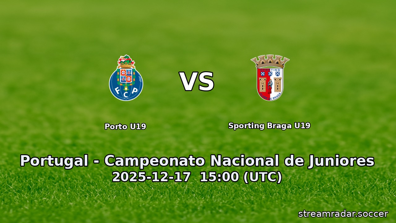 Porto U19 vs Sporting Braga U19