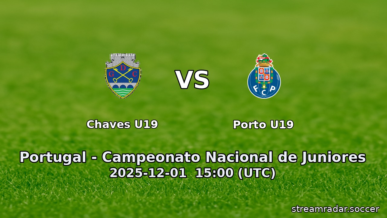 Chaves U19 vs Porto U19