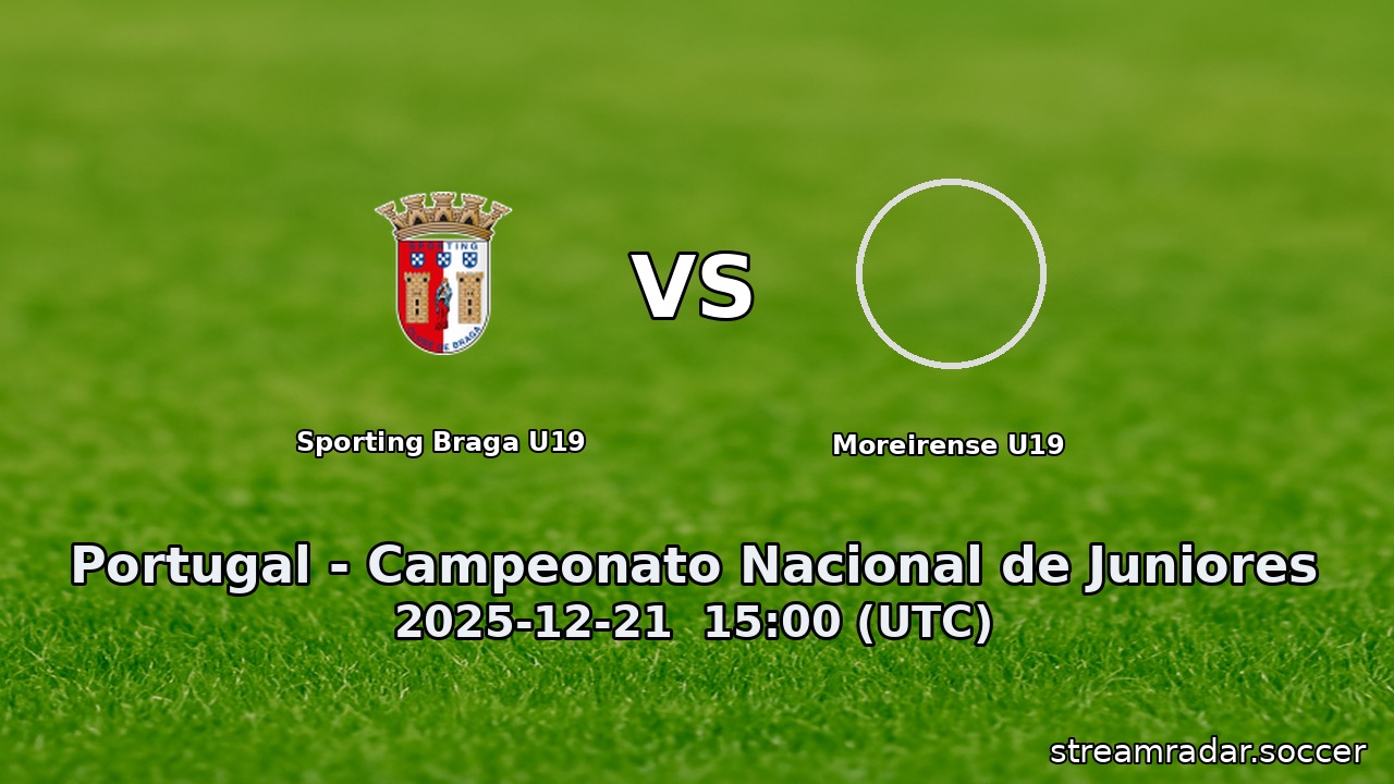 Sporting Braga U19 vs Moreirense U19