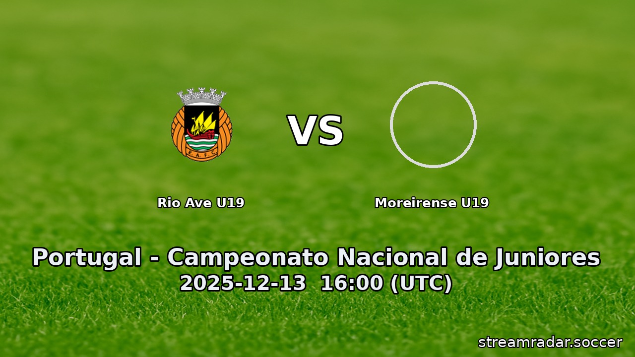 Rio Ave U19 vs Moreirense U19