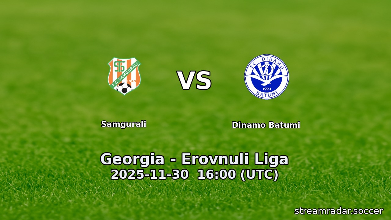 Samgurali vs Dinamo Batumi