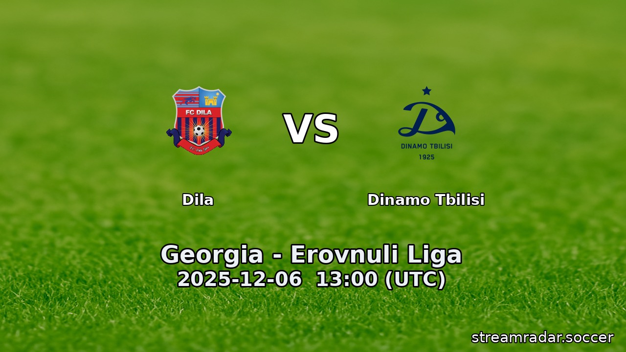 Dila vs Dinamo Tbilisi