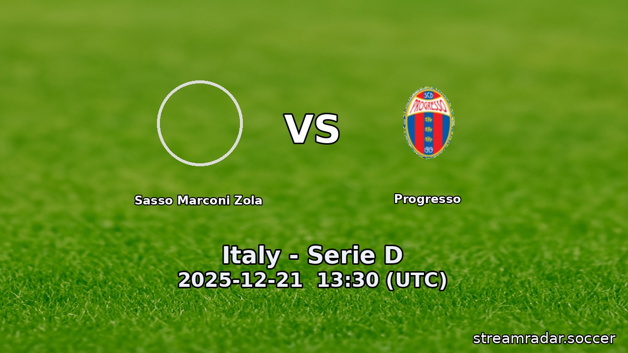 Sasso Marconi Zola vs Progresso