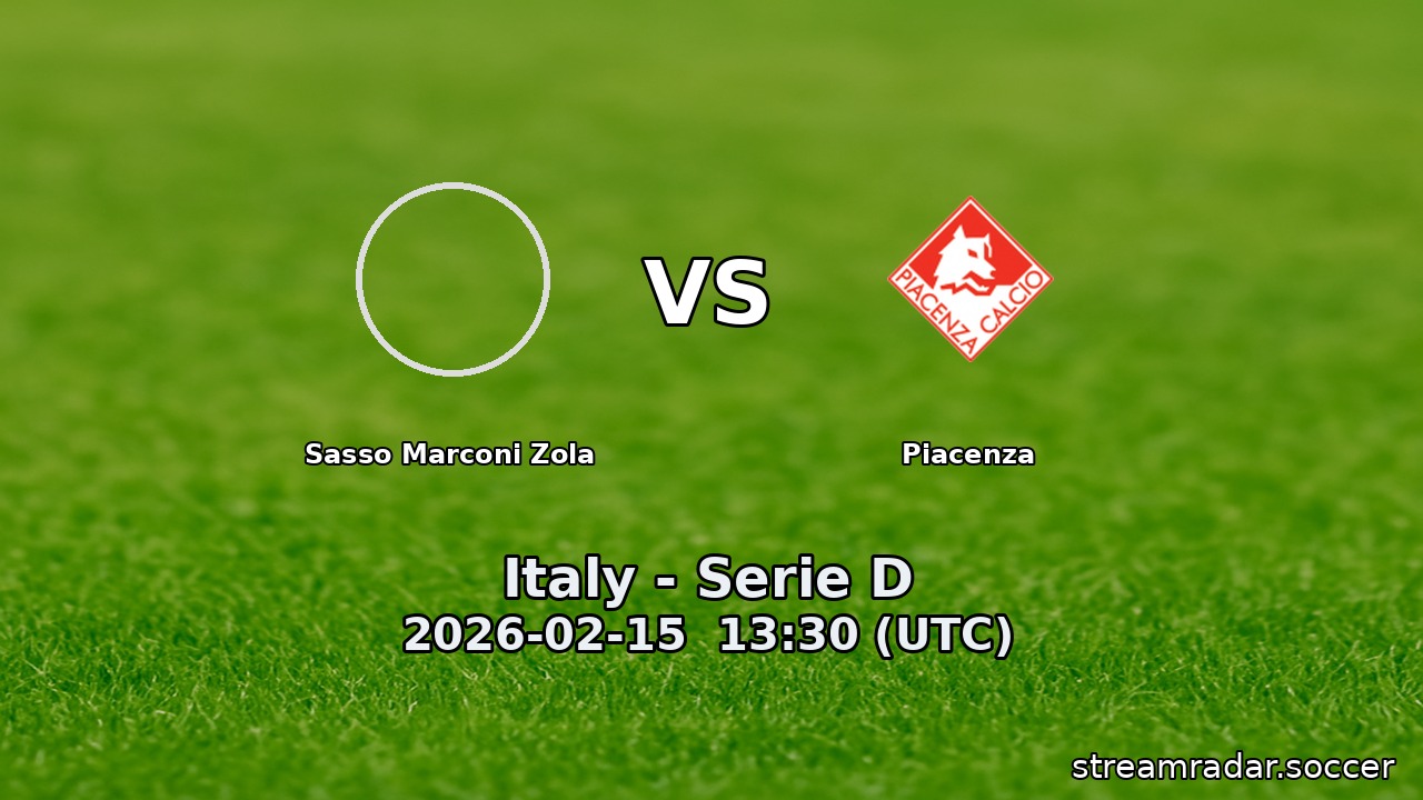 Sasso Marconi Zola vs Piacenza