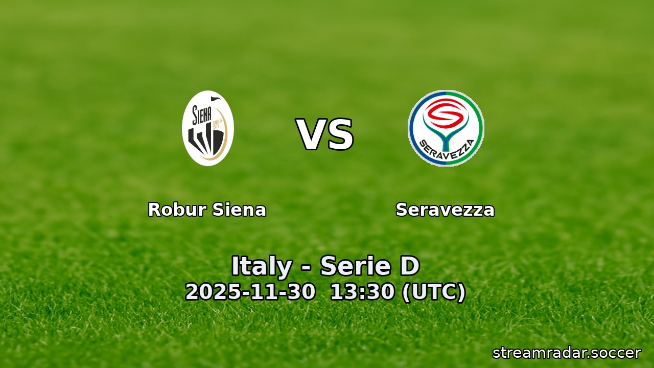 Robur Siena vs Seravezza