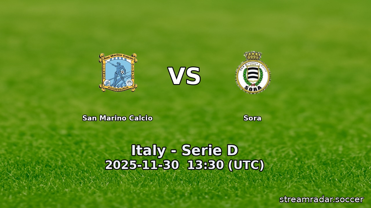 San Marino Calcio vs Sora