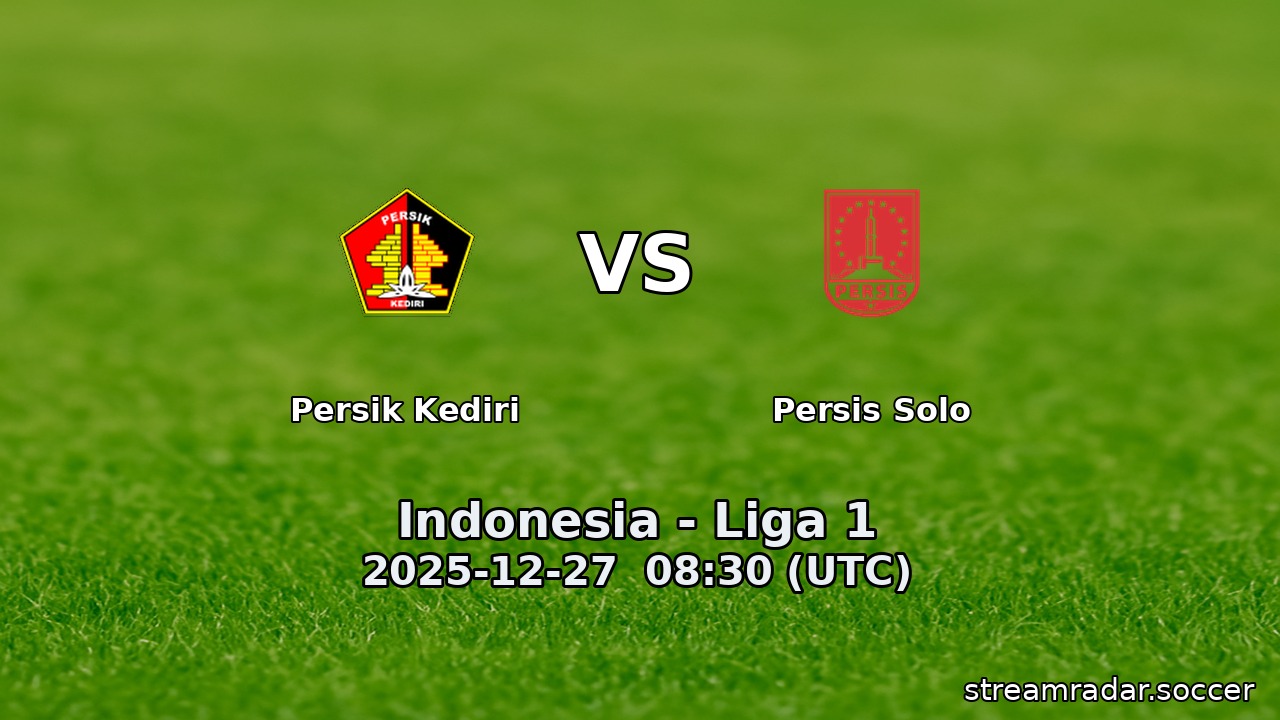 Persik Kediri vs Persis Solo