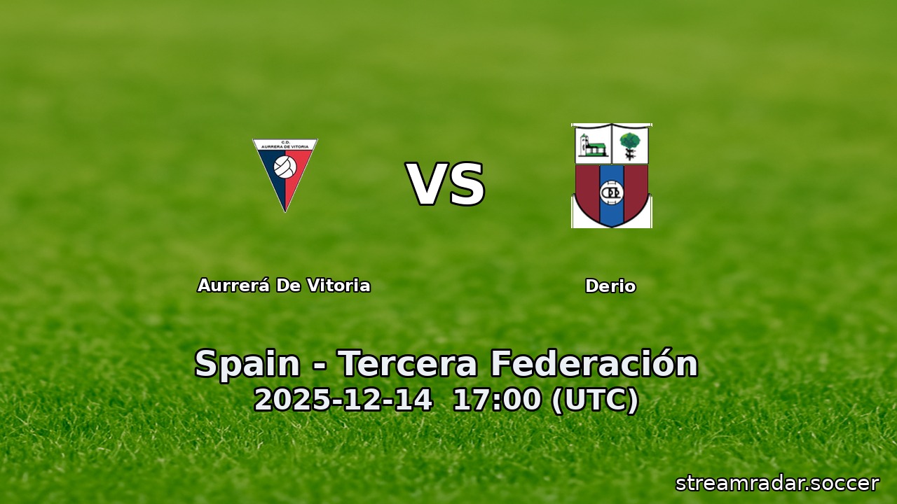 Aurrerá De Vitoria vs Derio
