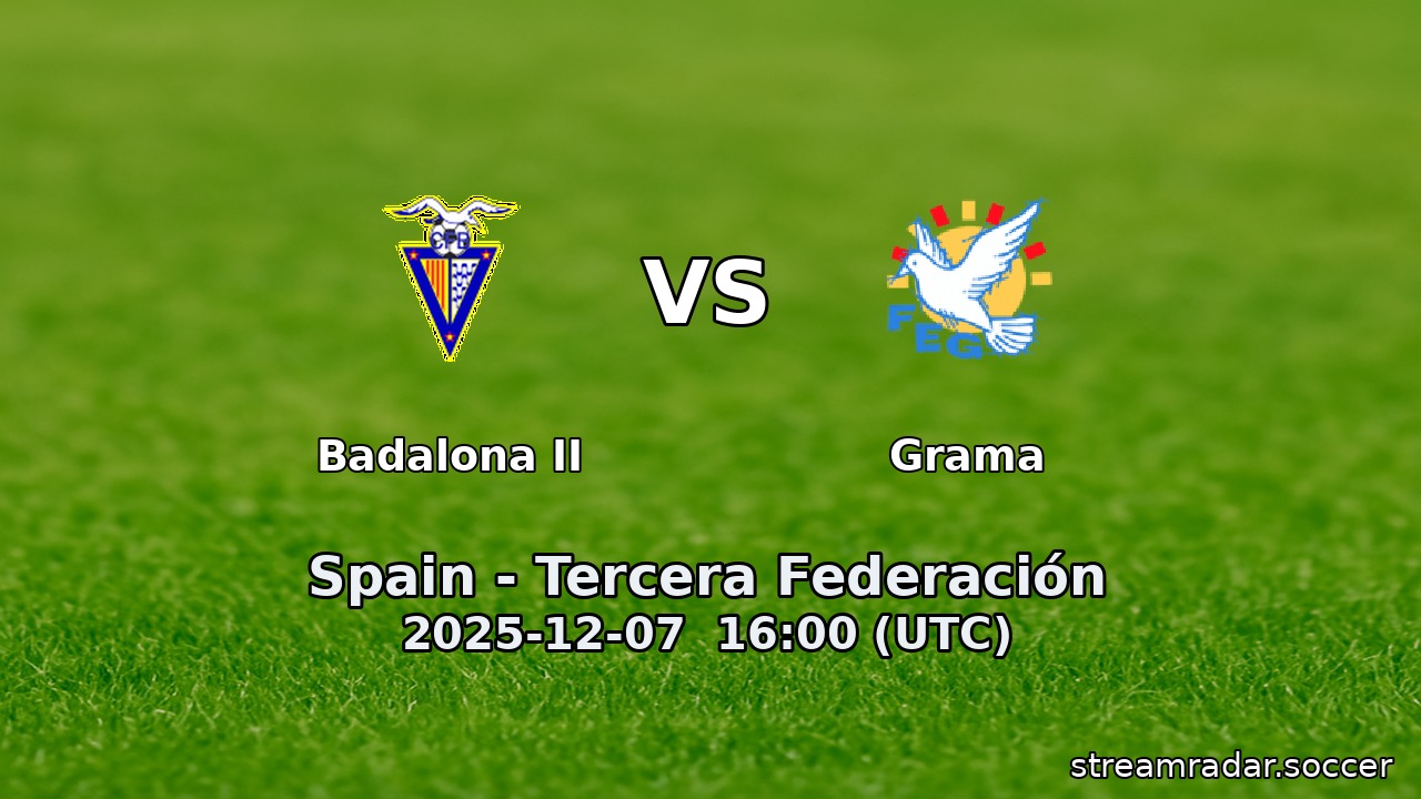 Badalona II vs Grama