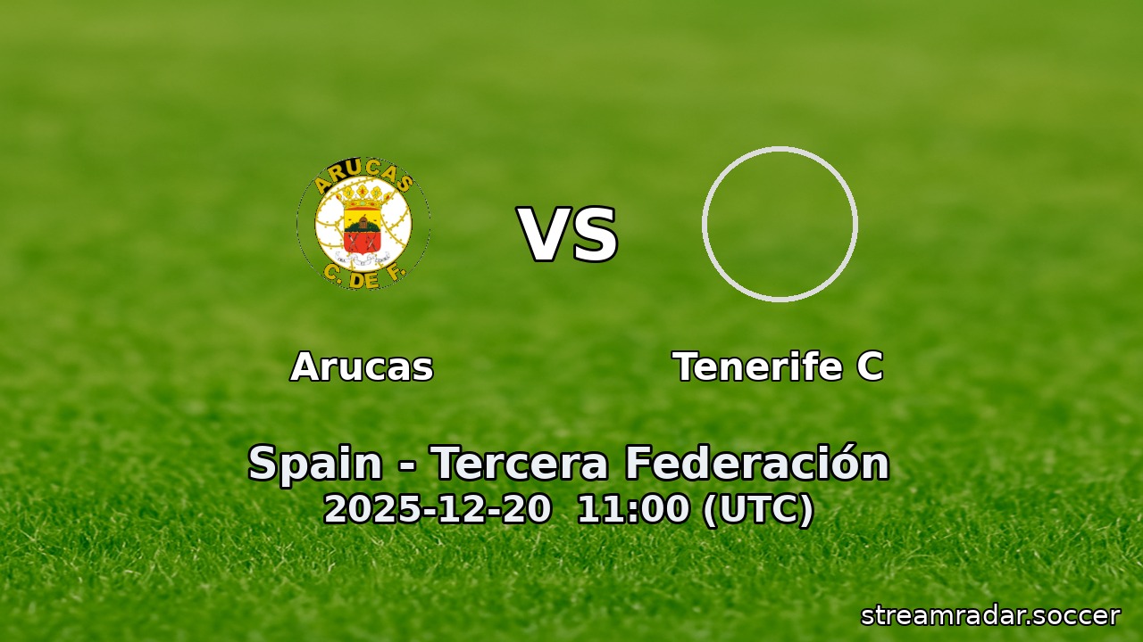 Arucas vs Tenerife C