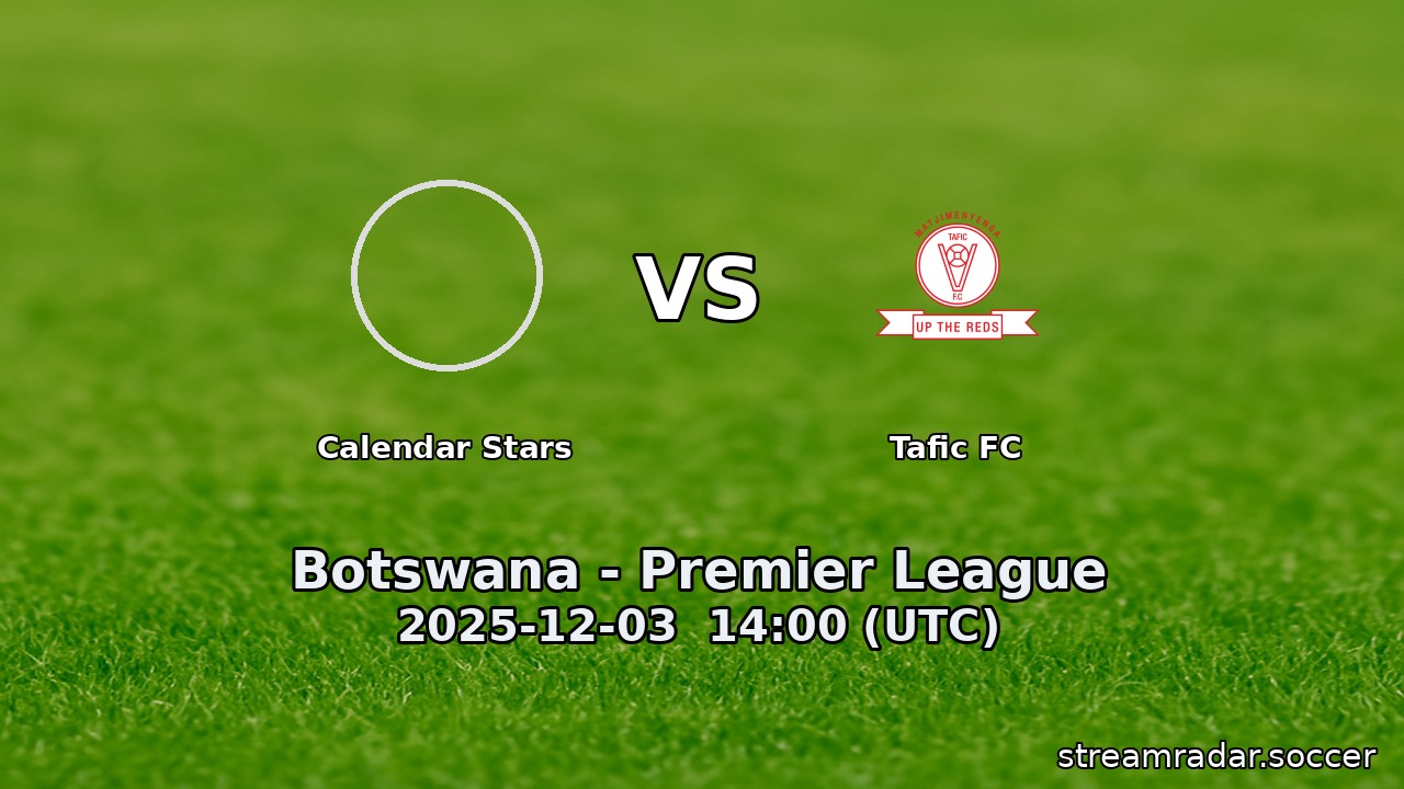 Calendar Stars vs Tafic FC