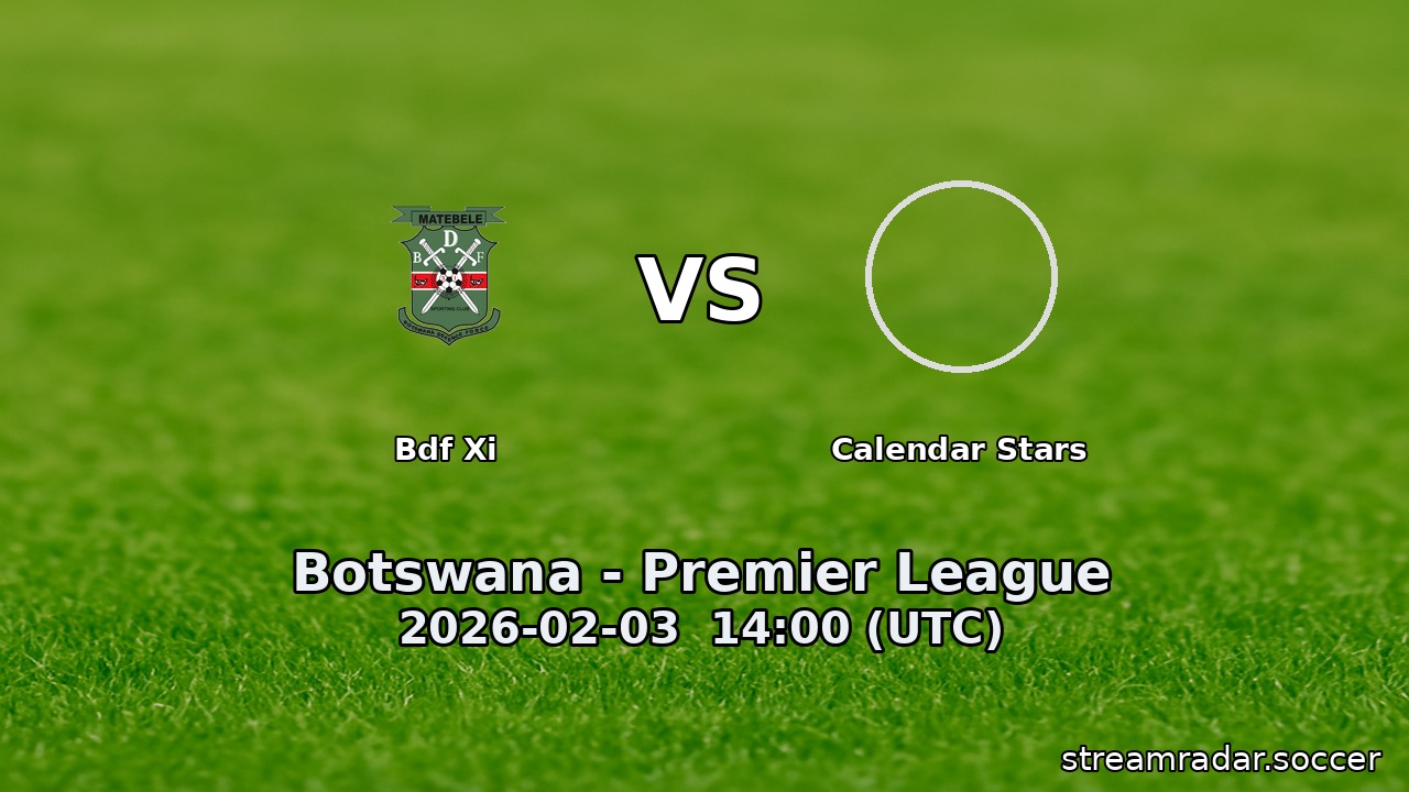 Bdf Xi vs Calendar Stars