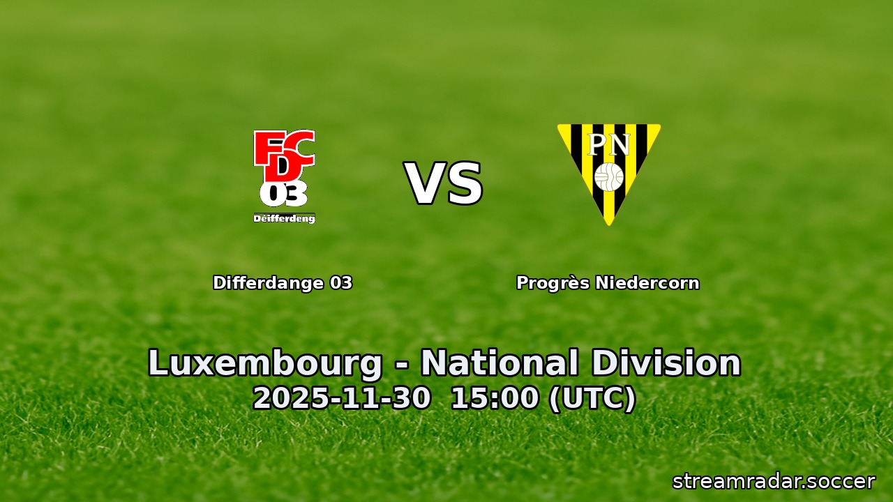 Differdange 03 vs Progrès Niedercorn