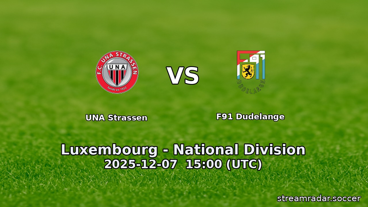 UNA Strassen vs F91 Dudelange