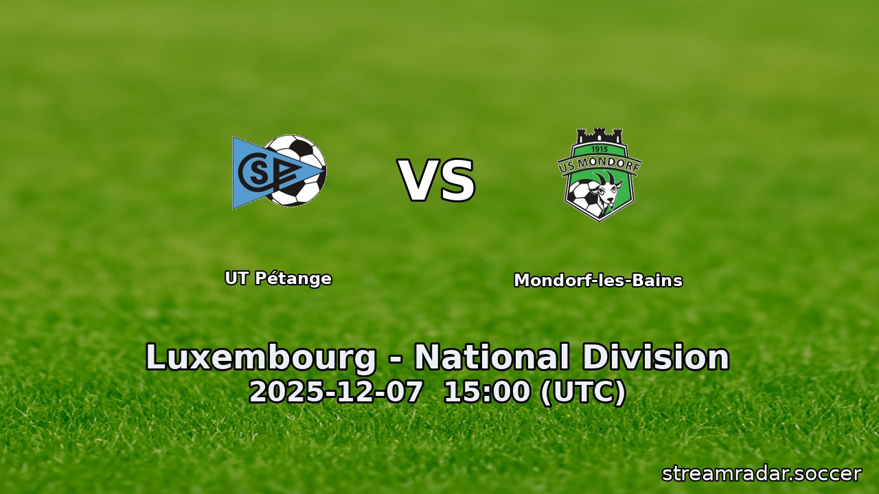 UT Pétange vs Mondorf-les-Bains