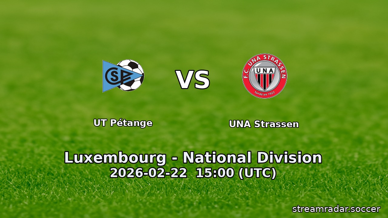 UT Pétange vs UNA Strassen