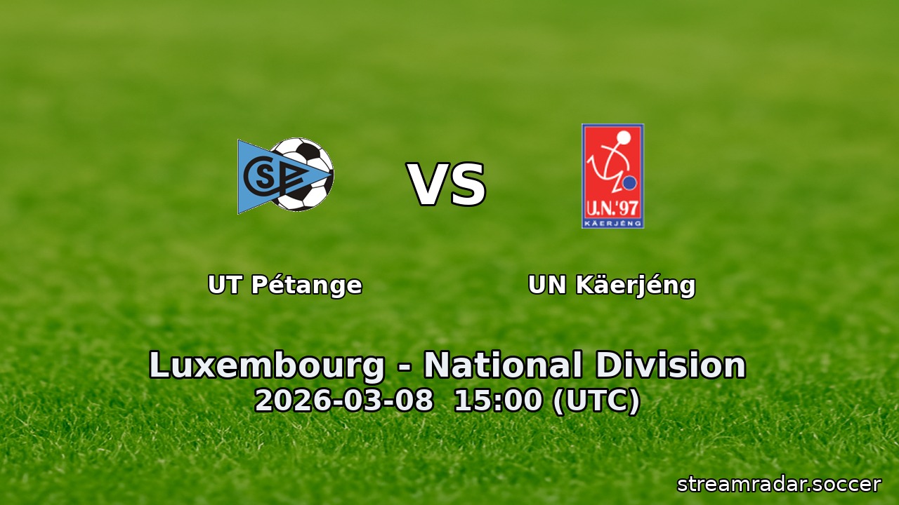 UT Pétange vs UN Käerjéng