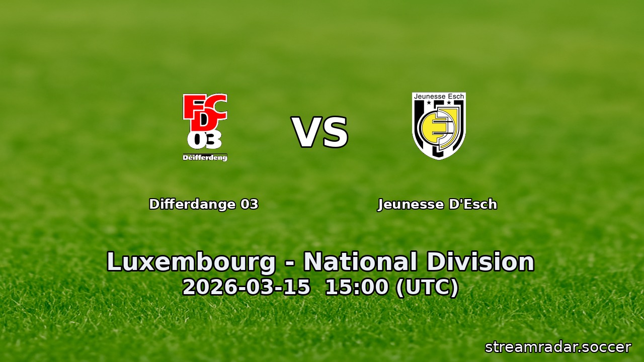 Differdange 03 vs Jeunesse D'Esch