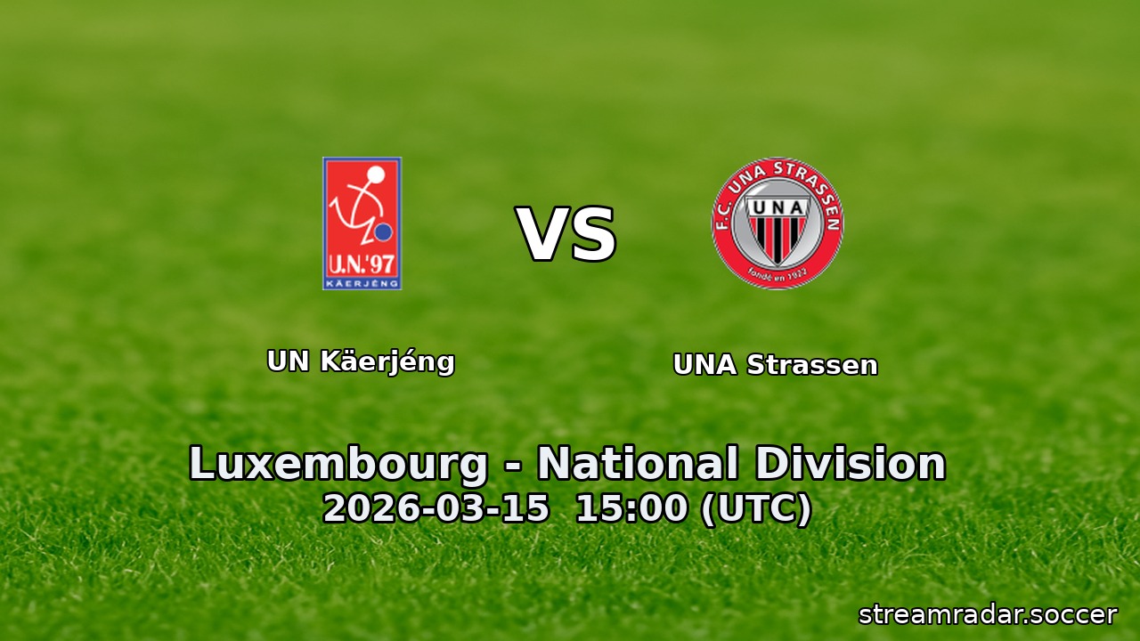 UN Käerjéng vs UNA Strassen