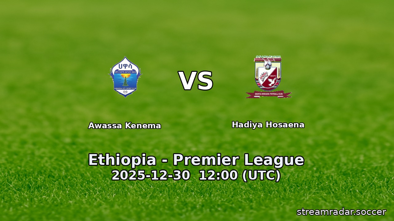 Awassa Kenema vs Hadiya Hosaena
