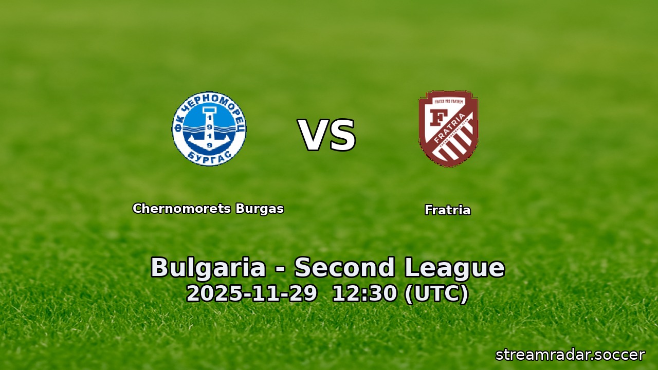 Chernomorets Burgas vs Fratria