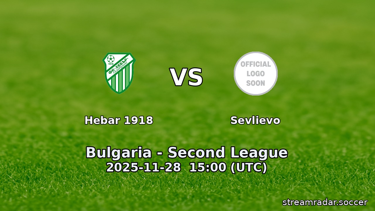 Hebar 1918 vs Sevlievo
